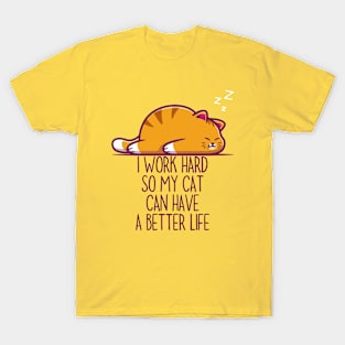 Funny cat quote T-Shirt